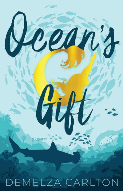 Ocean’s Gift