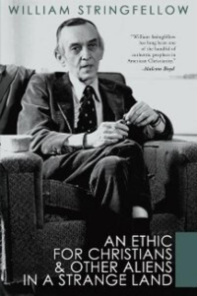 An Ethic For Christians and Other Aliens in a Strange Land