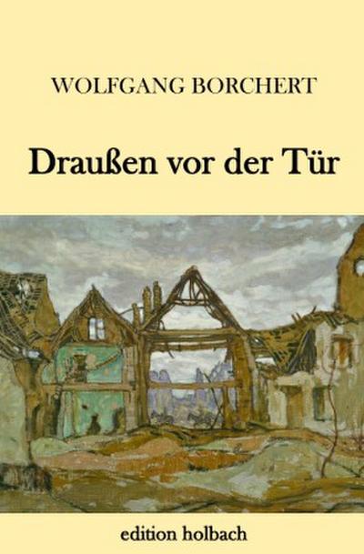 Draußen vor der Tür
