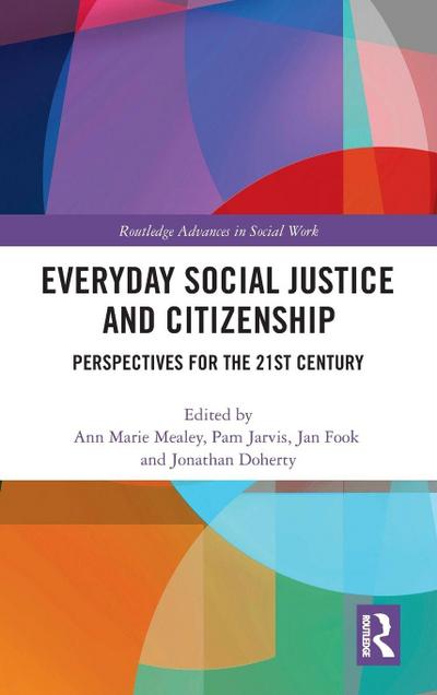 Everyday Social Justice and Citizenship