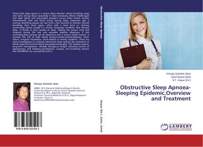 Obstructive Sleep Apnoea-Sleeping Epidemic,Overview and Treatment