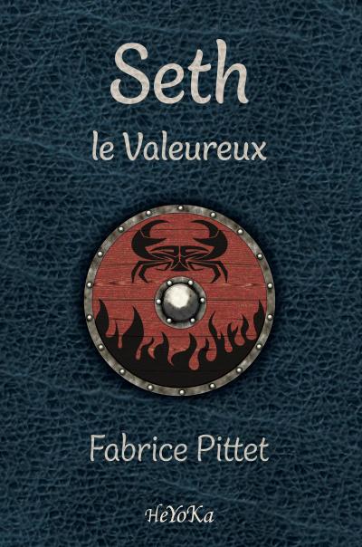 Seth, le valeureux