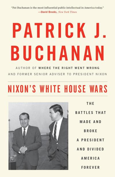 Nixon’s White House Wars