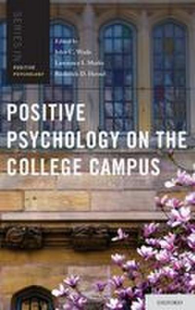 Positive Psychology on the College Campus