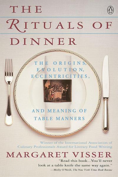 The Rituals of Dinner