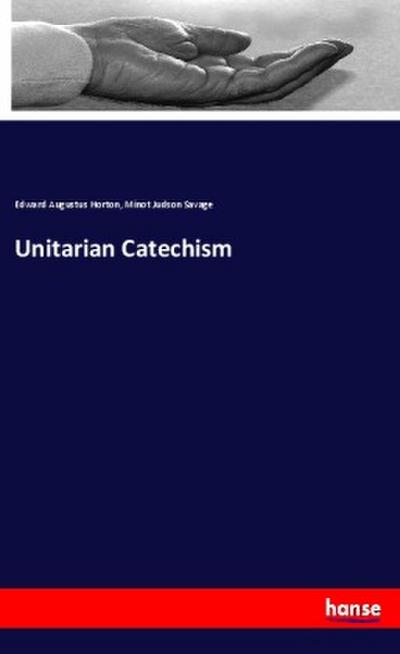 Unitarian Catechism