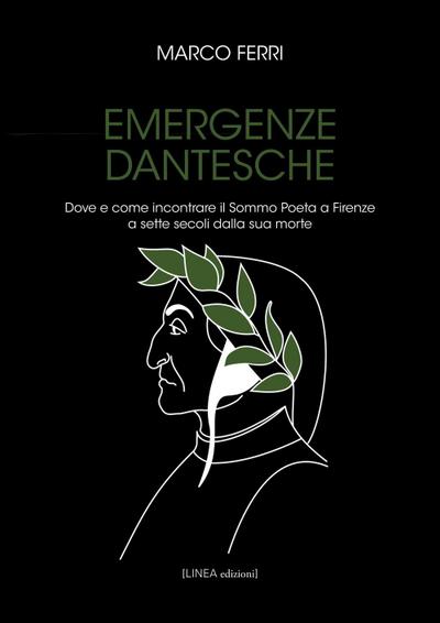 Ferri, M: Emergenze dantesche. Dove e come incontrare il Som