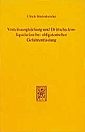 Vorteilsausgleichung und Drittschadensliquidation 