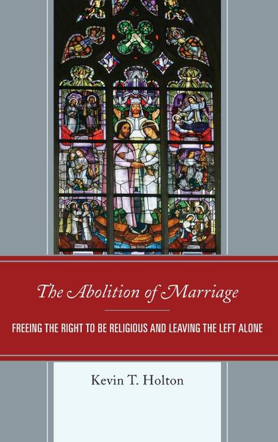 Abolition of Marriage