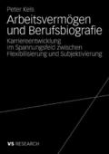 Arbeitsvermögen und Berufsbiografie