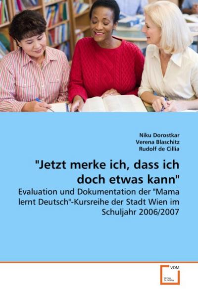 ’Jetzt merke ich, dass ich doch etwas kann’