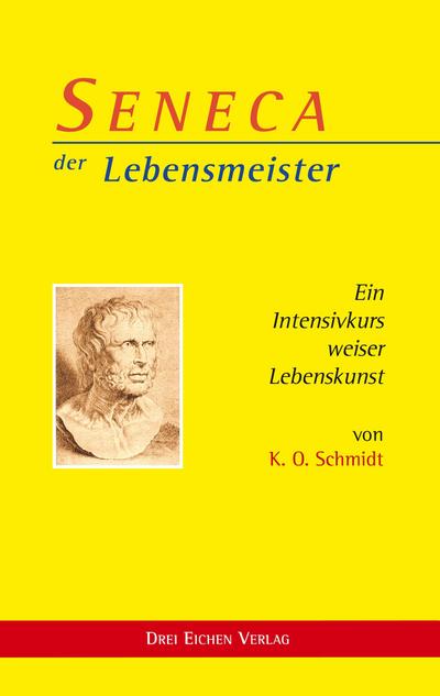 SENECA der Lebensmeister