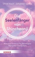 Die Seelenfänger von Shincheonji