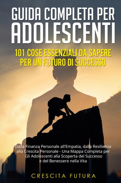 Guida Completa per Adolescenti