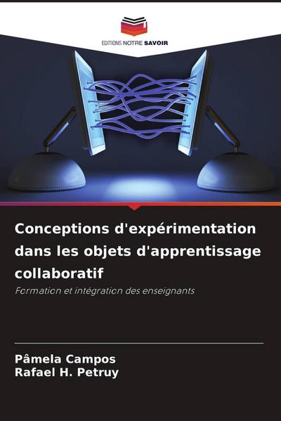 Conceptions d’expérimentation dans les objets d’apprentissage collaboratif