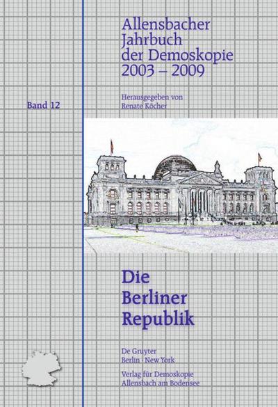 2003¿2009 (Die Berliner Republik)