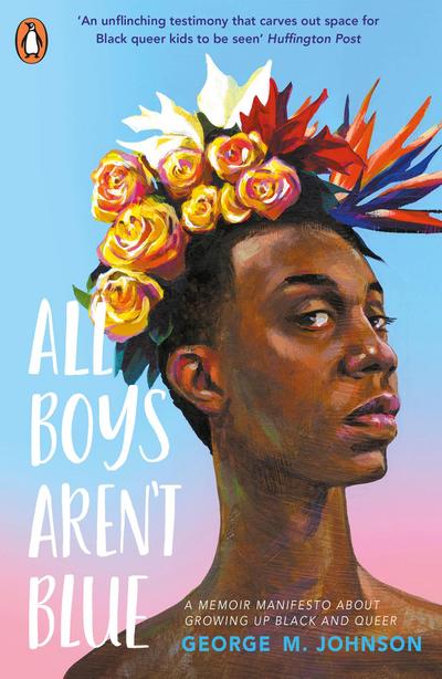 All Boys Aren’t Blue