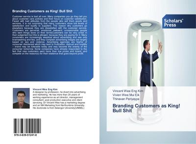 Branding Customers as King! Bull Shit