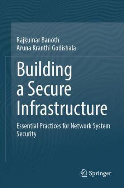 Building a Secure Infrastructure