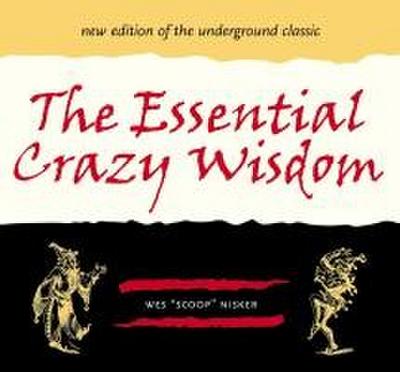 The Essential Crazy Wisdom