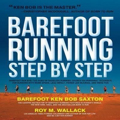 BAREFOOT RUNNING STEP BY STEP