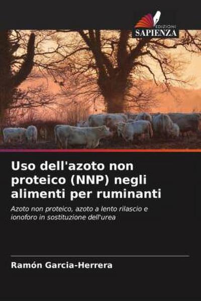 Uso dell’azoto non proteico (NNP) negli alimenti per ruminanti