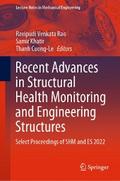 Recent Advances in Structural Health Monitoring and Engineering Structures