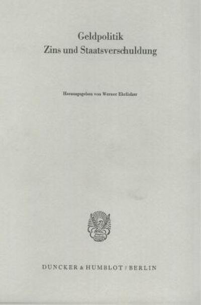 Geldpolitik, Zins und Staatsverschuldung.