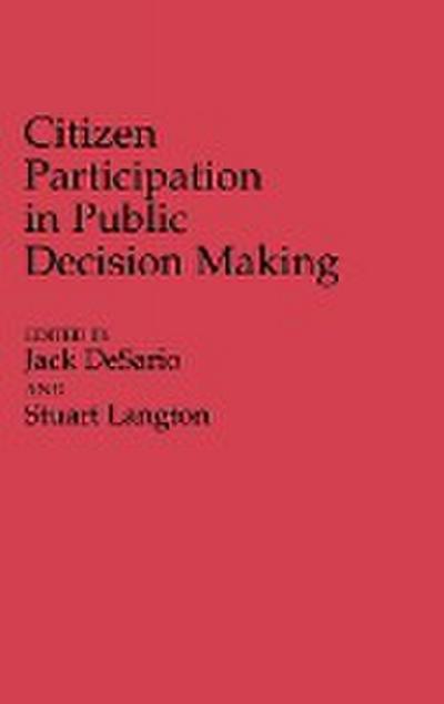 Citizen Participation in Public Decision Making
