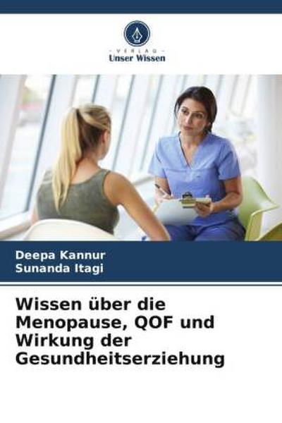 Wissen über die Menopause, QOF und Wirkung der Gesundheitserziehung