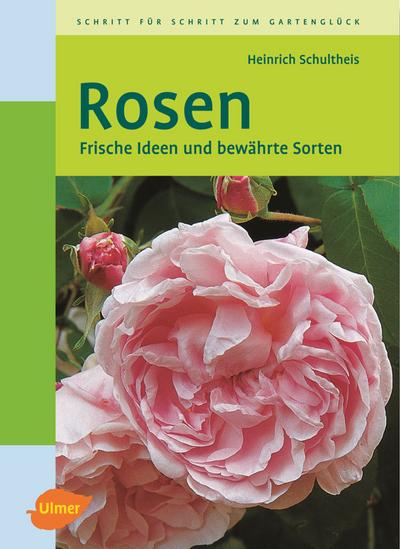 Schultheis, H: Rosen