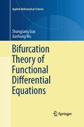 Bifurcation Theory of Functional Differential Equa