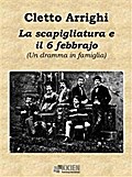 La scapigliatura e il 6 di febbrajo