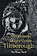 The Adventures of Major John Tiltborough