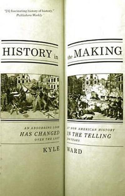 History in the Making