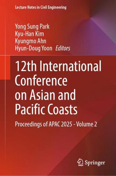 12th International Conference on Asian and Pacific Coasts