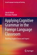 Applying Cognitive Grammar in the Foreign Language