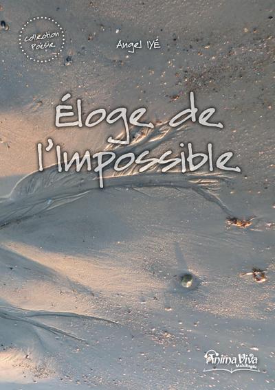 Eloge de l’Impossible