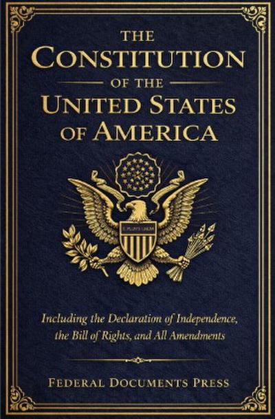 The Constitution of the United States of America