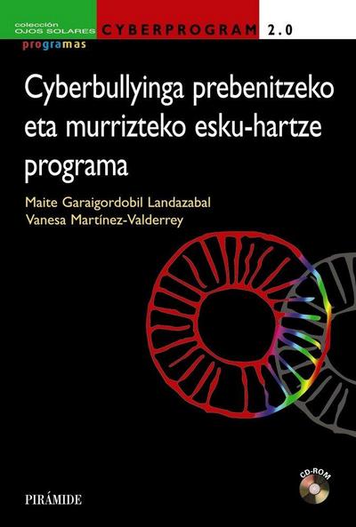 Cyberprogram 2.0. : cyberbullyinga prebenitzeko eta murrizteko esku-hartze programa