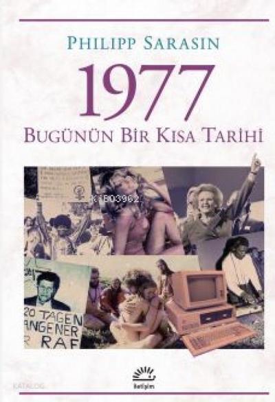 1977 Bugünün Bir Kisa Tarihi
