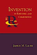 Invention in Rhetoric and Composition