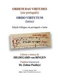 Ordem Das Virtudes (em Português), Ordo Virtutum (latine)