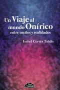 Un viaje al mundo onírico