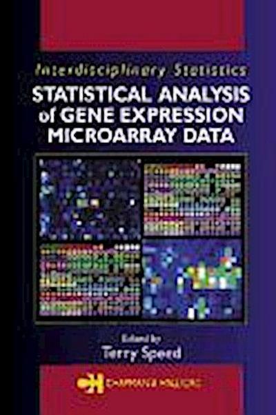 Speed, T: Statistical Analysis of Gene Expression Microarray