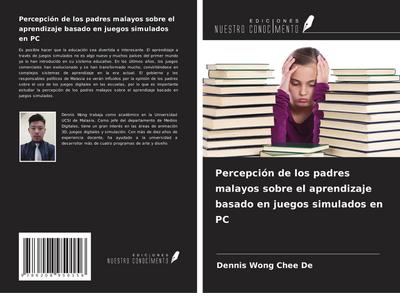 Percepción de los padres malayos sobre el aprendizaje basado en juegos simulados en PC