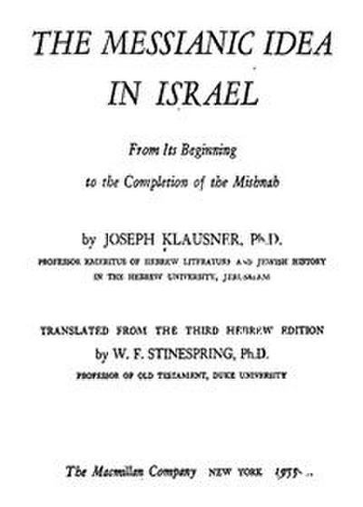 The Messianic Idea in Israel