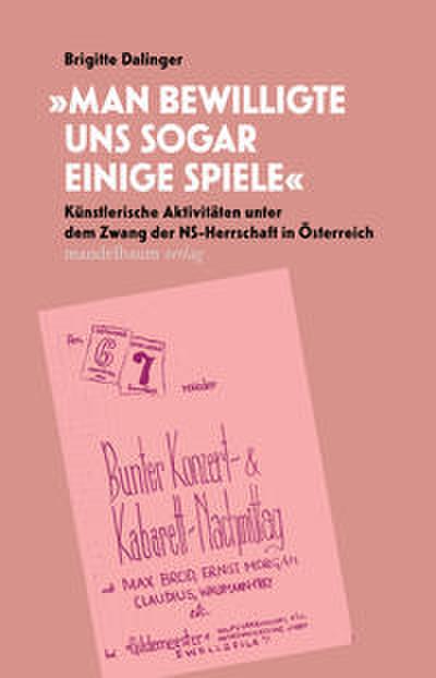 ’Man bewilligte uns sogar einige Spiele’