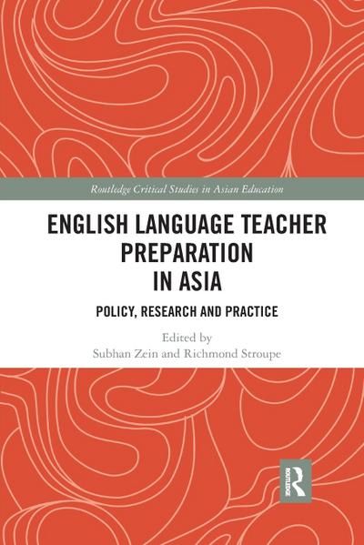 English Language Teacher Preparation in Asia