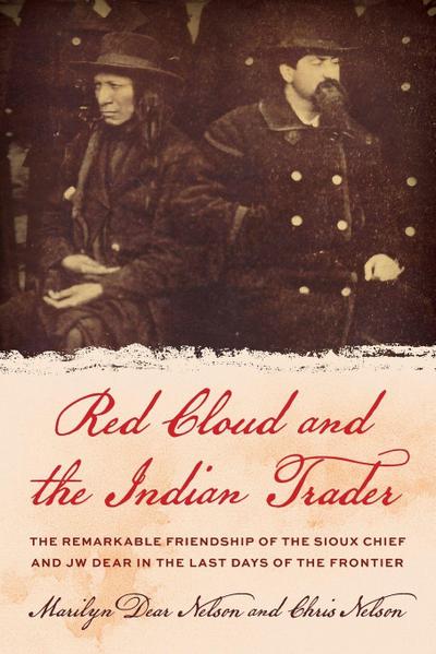 Red Cloud and the Indian Trader